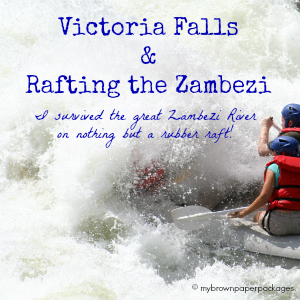 Victoria Falls & Rafting the Zambezi