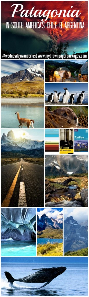 Wednesday Wanderlust Patagonia Pinterest